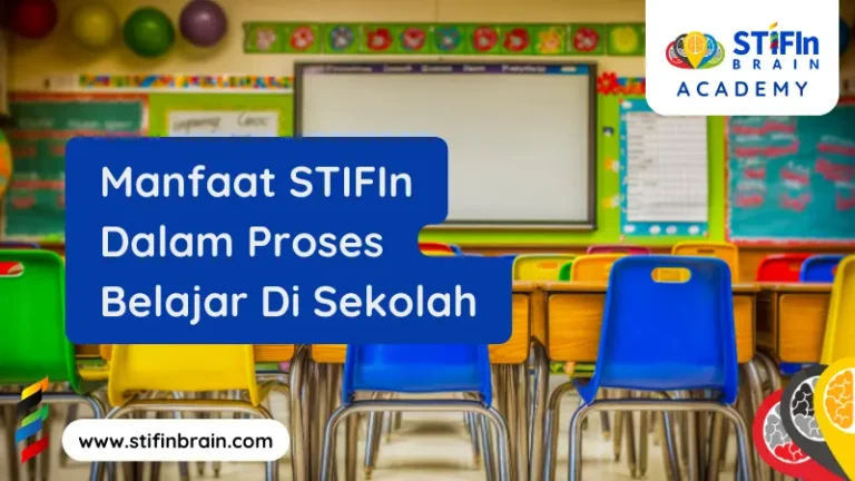 Manfaat Konsep STIFIn Dalam Proses Belajar Di Sekolah