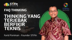 Mengatasi-Thinking-Yang-Terjebak-Berfikir-Teknis