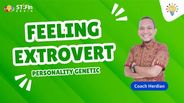 Penjelasan Hasil Tes STIFIn Feeling extrovert