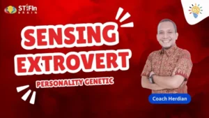 Penjelasan Hasil Tes STIFIn Sensing extrovert