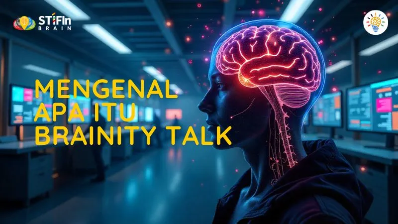 apa itu brainity talk