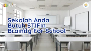 sekolah anda butuh stifin brainity for school