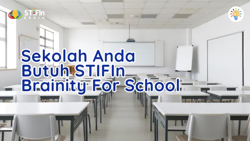 sekolah anda butuh stifin brainity for school